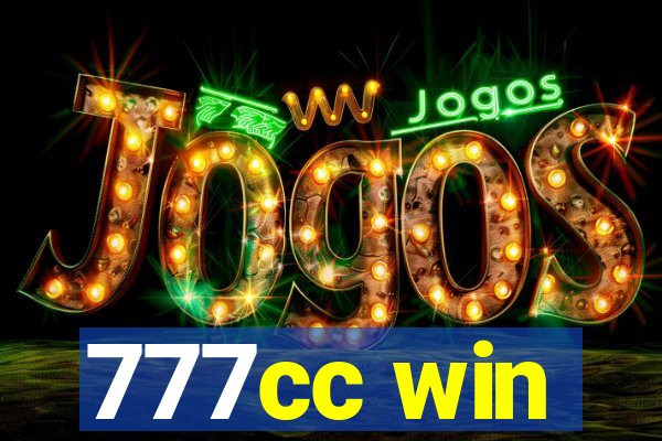 777cc win